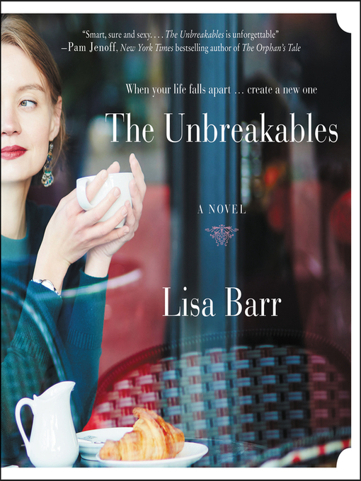 Title details for The Unbreakables by Lisa Barr - Available